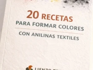 Recetario de 20 Fórmulas para  Anilinas Textiles • Guía de Colorimetría