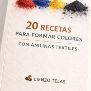 Recetario de 20 Fórmulas para  Anilinas Textiles • Guía de Colorimetría