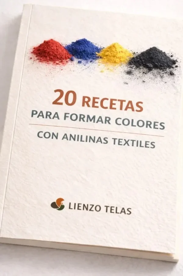 Recetario de 20 Fórmulas para  Anilinas Textiles • Guía de Colorimetría
